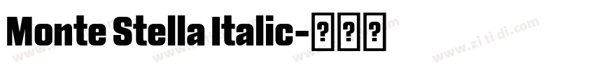 Monte Stella Italic字体转换